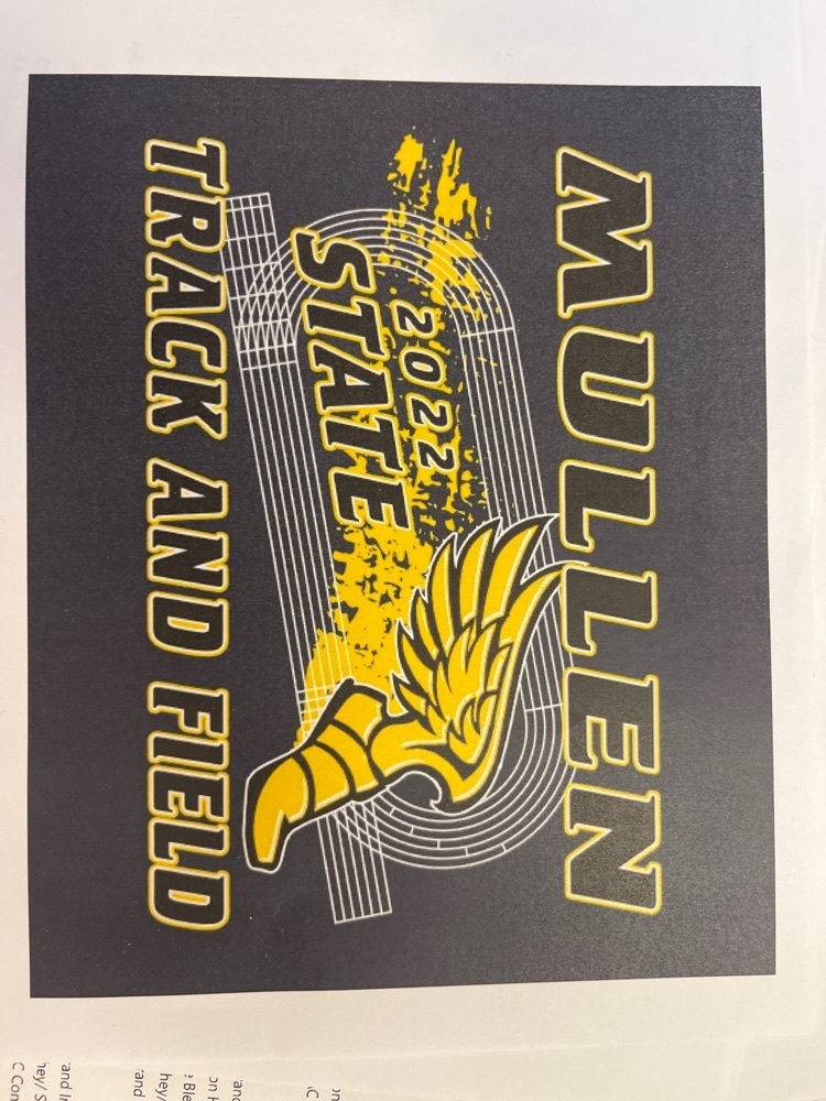 State track T-shirts.  $18.  Qualifiers names on back.  Order by Friday @ noon.  email Jennifer.moore@mullenpublicschools.org